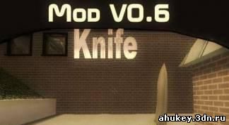 Knife Mod v0.6